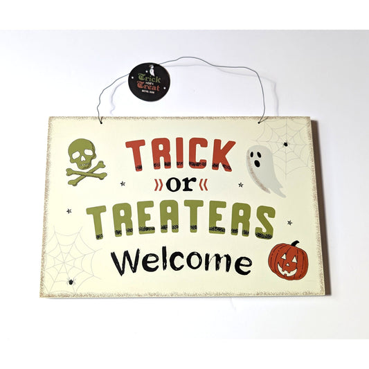 Trick or Treaters Welcome Hanging Sign